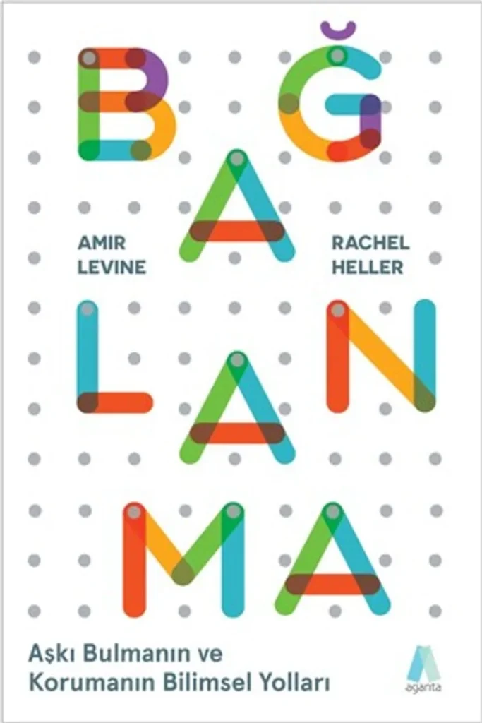 Aşkın Partneri: Bağlanma - Amir Levine & Rachel Heller