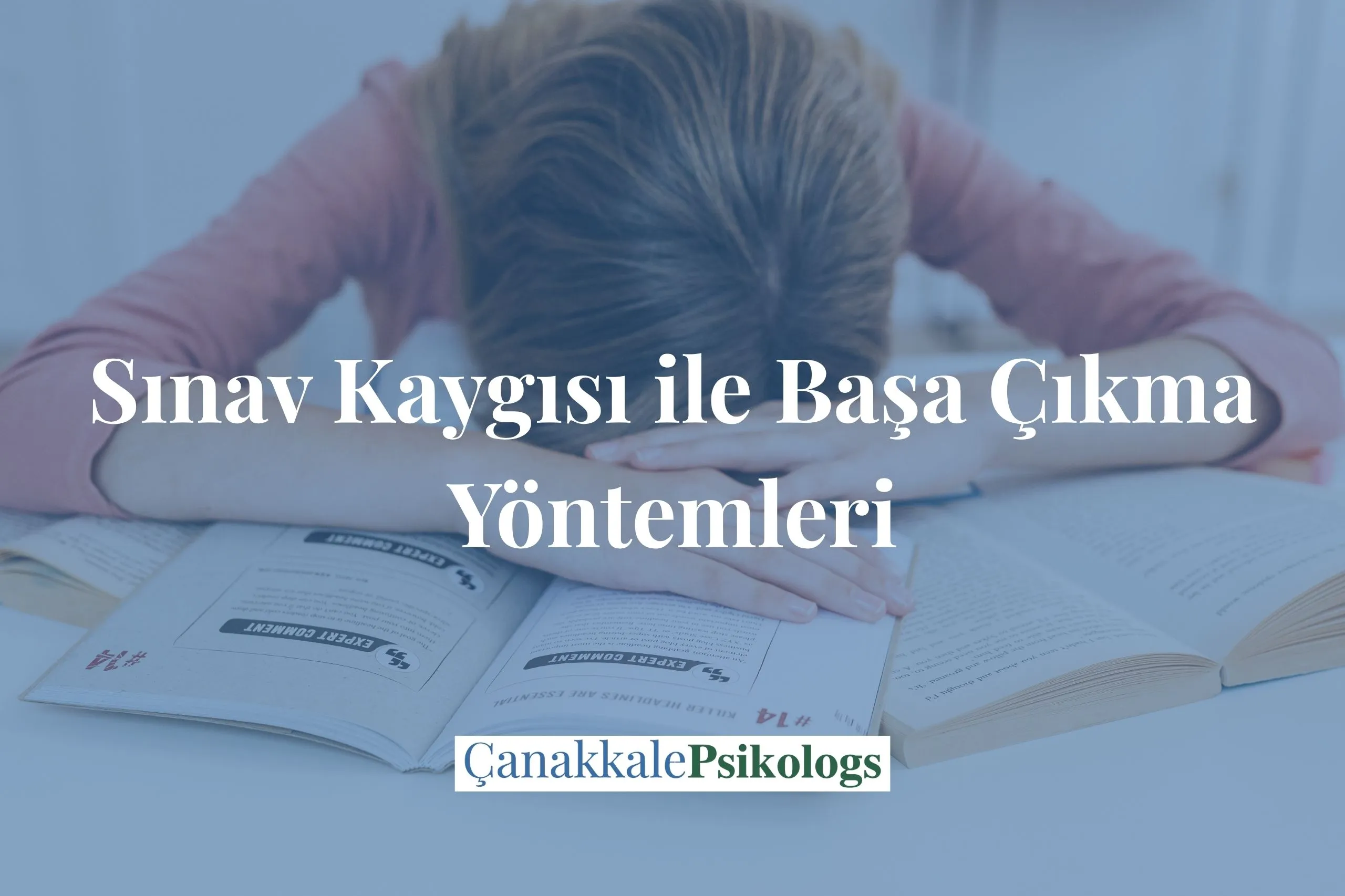 Sınav Kaygısı ile Başa Çıkma Yöntemleri